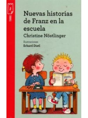 Nuevas Historias De Franz En La Escuela