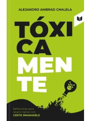 Toxicamente