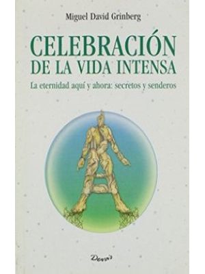 Celebracion De La Vida Intensa