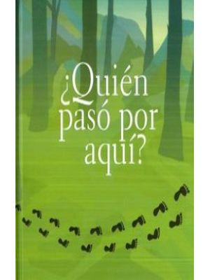 Quien Paso Por Aqui