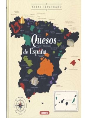 Quesos De EspaÑa Atlas Ilustrado