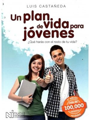 Un Plan De Vida Para Jovenes