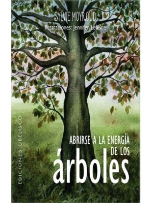 Abrirse A La Energia De Los Arboles (caja)
