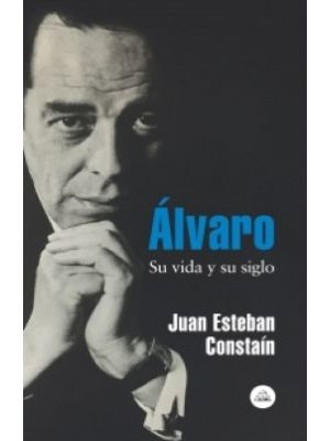 Alvaro Su Vida Y Su Siglo