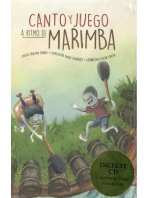 Canto Y Juego A Ritmo De Marimba Con Cd