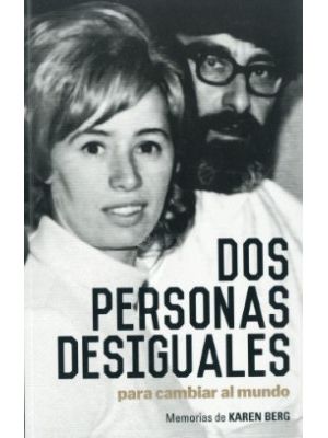 Dos Personas Desiguales Para Cambiar Al Mundo