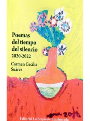 Poemas Del Tiempo Del Silencio 2020 2022