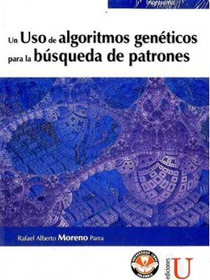Un Uso De Algoritmos Geneticos Para La Busqueda De Patrones