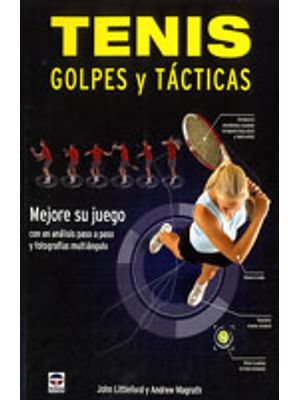 Tenis Golpes Y Tacticas