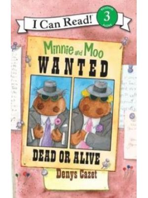 Minnie And Moo Wanted Dead Or Alive