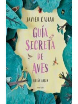 Guia Secreta De Aves