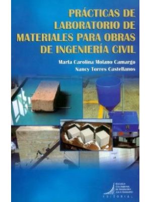 Practicas De Laboratorio De Materiales Para Obras De Ingenieria Civil