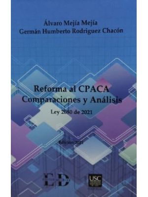 Reforma Al Cpaca Comparaciones Y Analisis