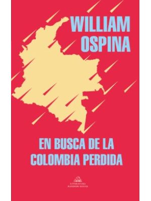 En Busca De La Colombia Perdida