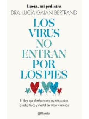 Los Virus No Entran Por Los Pies