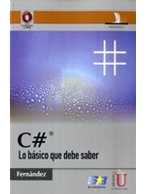 C # Lo Basico Que Debe Saber