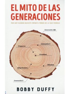 El Mito De Las Generaciones