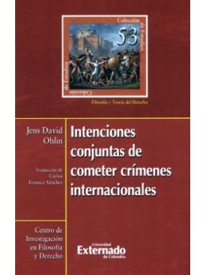 Intenciones Conjuntas De Cometer Crimenes Internacionales