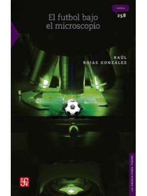 El Futbol Bajo El Microscopio