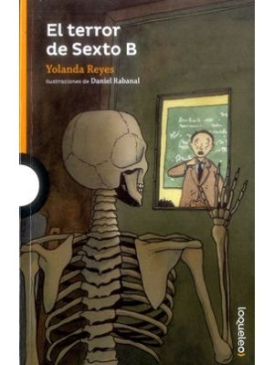 El Terror De Sexto B