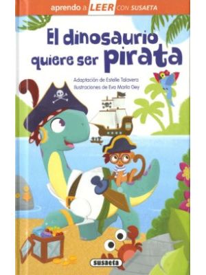 El Dinosaurio Quiere Ser Pirata Nivel 0