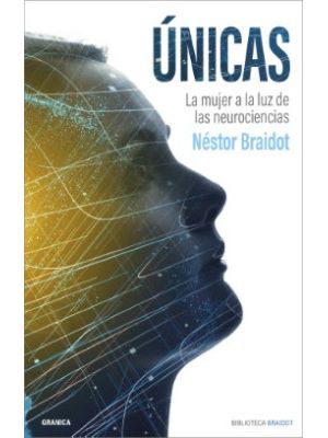 Unicas La Mujer A La Luz De Las Neurociencias