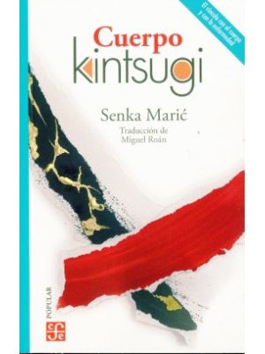 Cuerpo Kintsugi