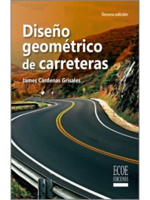 DiseÑo Geometrico De Carreteras