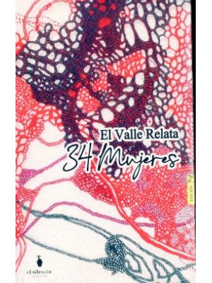 El Valle Relata 34 Mujeres