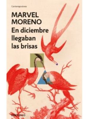 En Diciembre Llegaban Las Brisas