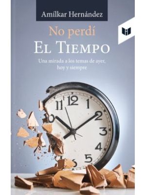 No Perdi El Tiempo