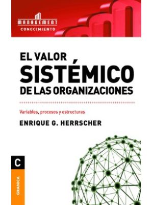 El Valor Sistemico De Las Organizaciones