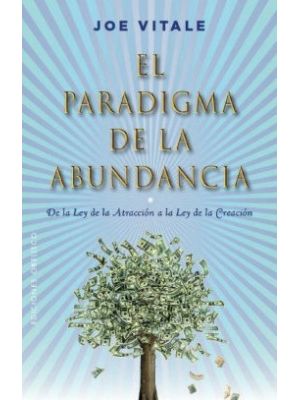 El Paradigma De La Abundancia