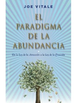 El Paradigma De La Abundancia