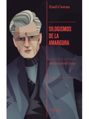 Silogismos De La Amargura