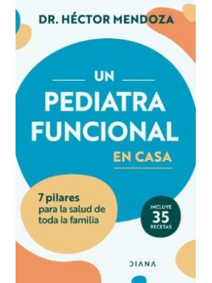 Un Pediatra Funcional En Casa