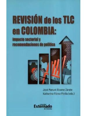 Revision De Los Tlc En Colombia