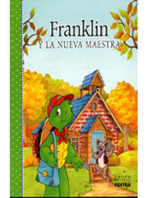 Franklin Y La Nueva Maestra