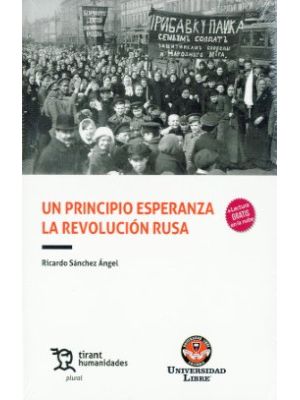 Un Principio Esperanza La Revolucion Rusa