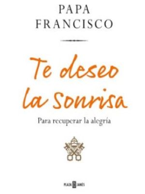 Te Deseo La Sonrisa