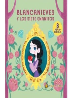 Blancanieves Y Los Siete Enanitos