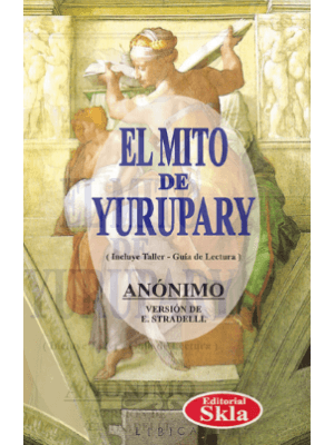 El Mito De Yurupary