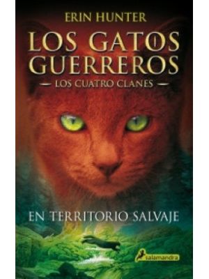 Los Gatos Guerreros Los Cuatro Clanes