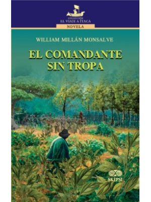 El Comandante Sin Tropa