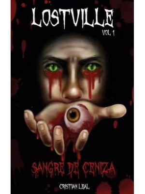 Lostville Vol 1 Sangre De Ceniza