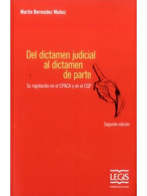 Del Dictamen Judicial Al Dictamen De Parte