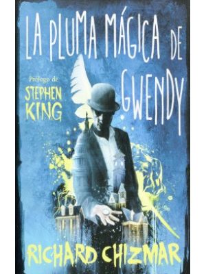 La Pluma Magica De Gwendy