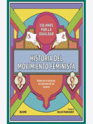 Historia Del Movimiento Feminista