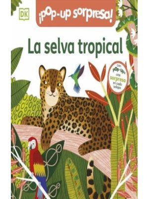 La Selva Tropical