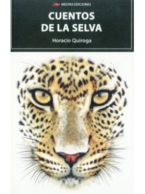 Cuentos De La Selva